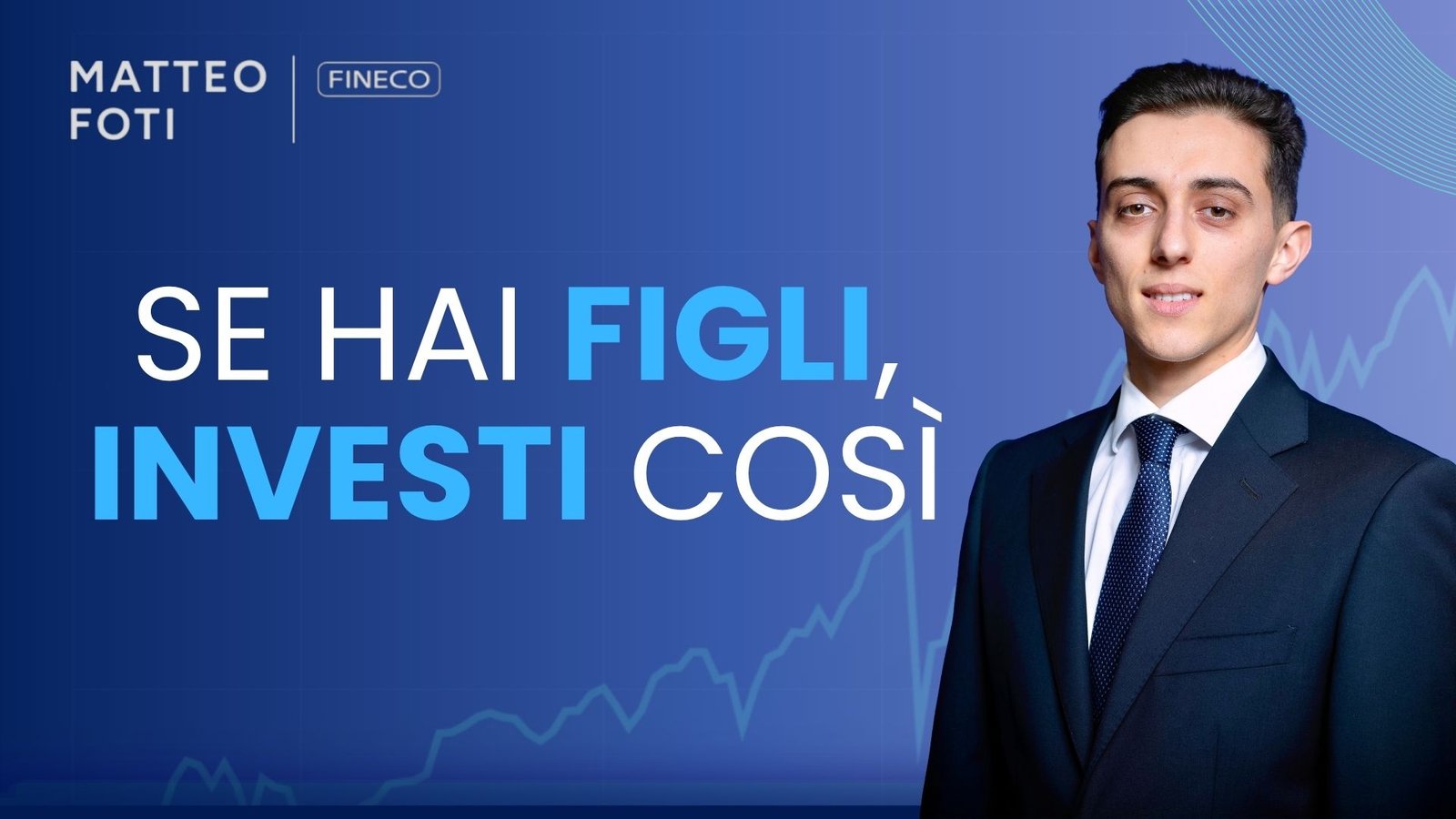 come investire per i figli